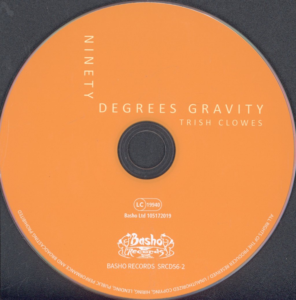 Trish Clowes - Ninety Degrees Gravity - Cd