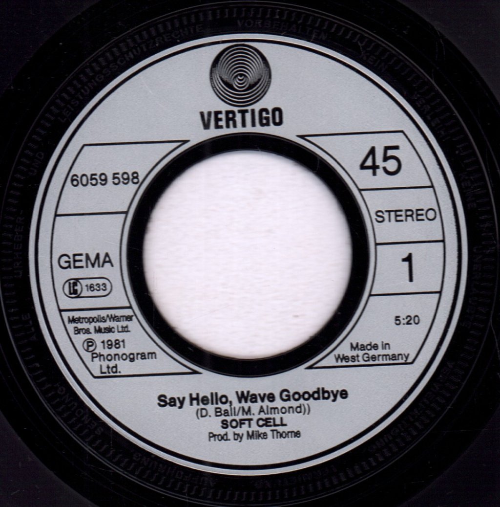 Soft Cell - Say Hello Wave Goodbye - 7 Inch