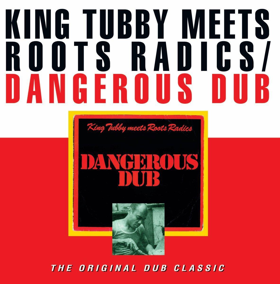 King Tubby Meets Roots Radics - Dangerous Dub (The Original Dub Classic) - Lp