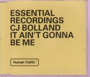 Cj Bolland - It Ain't Gonna Be Me - Cd