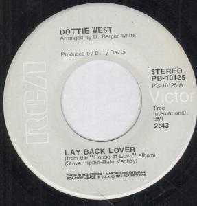 Dottie West - Lay Back Lover - 7 Inch
