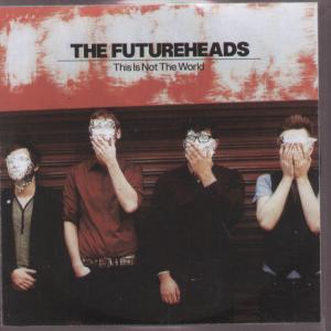 Futureheads - This Is Not The World - Cdr