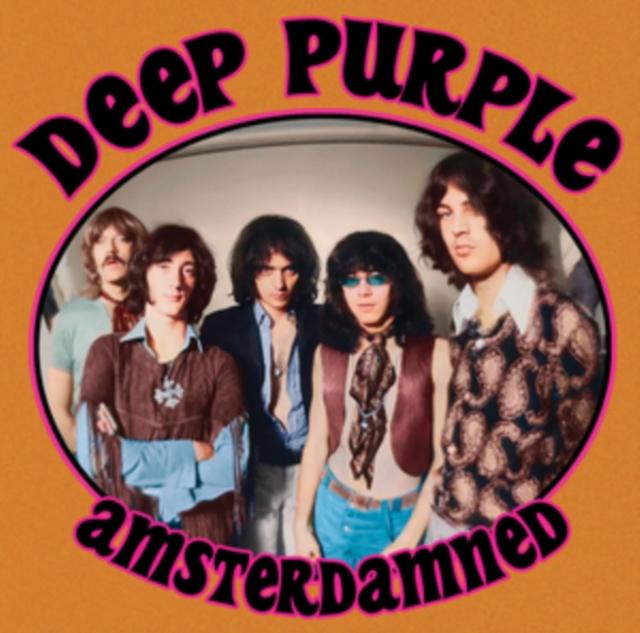 Deep Purple - Deep Purple - Amsterdamned: Live At the Paradiso. Amsterdam 1969 - Fm Broadcast - Lp