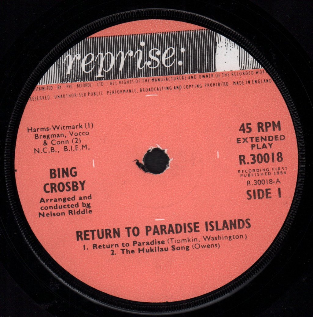 Bing Crosby - Return To Paradise Islands - 7 Inch