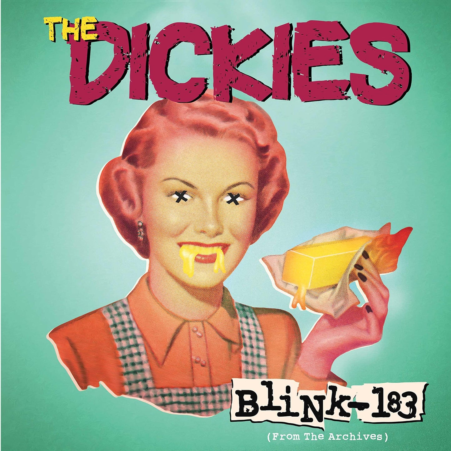 Dickies - Blink-183 - 7 Inch
