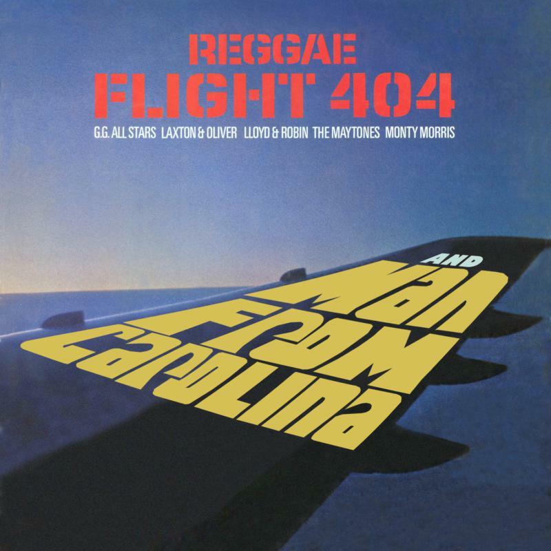 Various Artists - Reggae Flight 404 Man From Carolina - Two Albums Expanded On 2cds - Double Cd