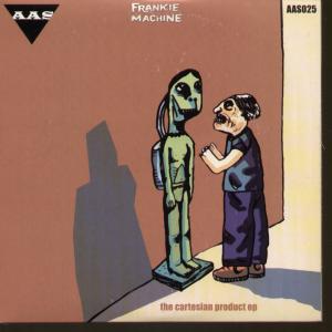 Frankie Machine - Cartesian Product Ep - 7 Inch