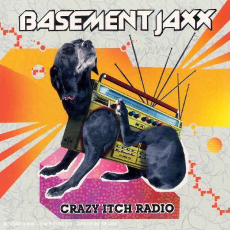 Basement Jaxx - Crazy Itch Radio - Cd