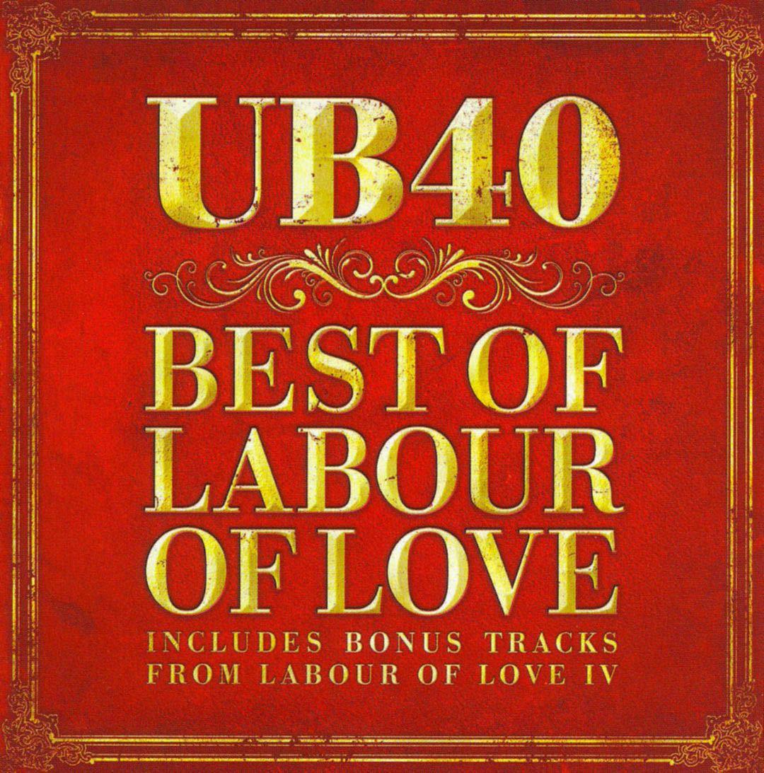 UB40 - Best of Labour of Love - Cd
