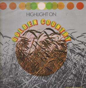 Various Artists - Highlight On Golden Country - Lp