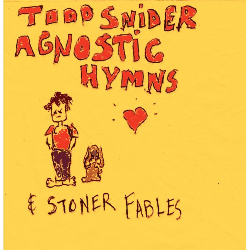 Todd Snider - Agnostic Hymns and Stoner Fables - Cd