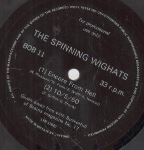 Spinning Wighats - Encore From Hell - 7 Inch