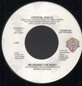 Crystal Gayle - Me Against The Night - 7 Inch