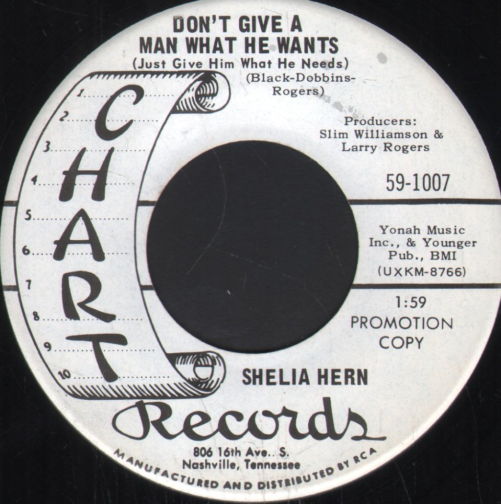 Sheila Hern - Don't Give A Man What He Wants - 7 Inch