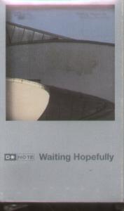 D Note - Waiting Hopefully - Cassette
