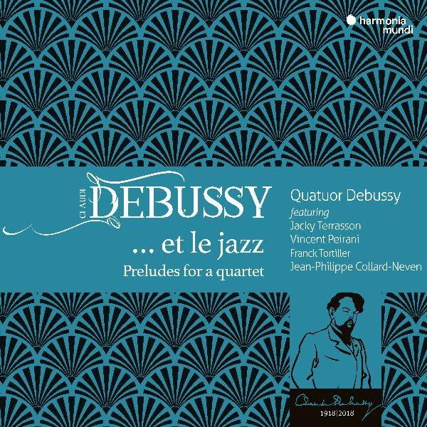 Quatuor Debussy - Debussy...et Le Jazz - Cd