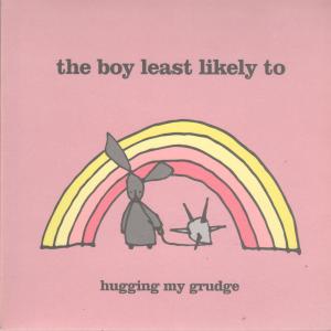 Boy Least Likely To - Hugging My Grudge - 7 Inch