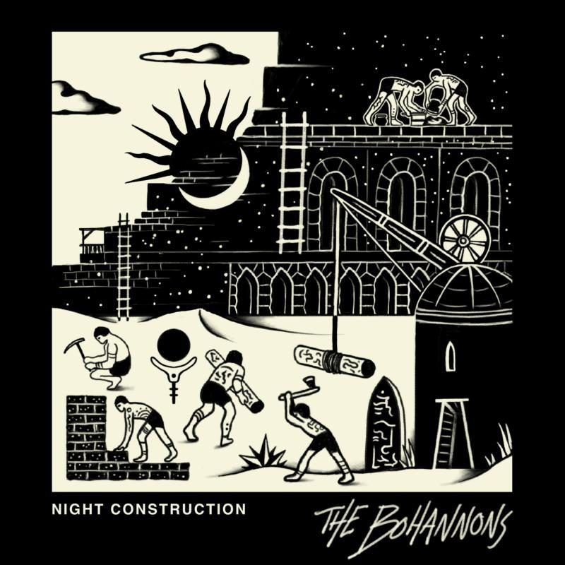 Bohannons - Night Construction - Lp