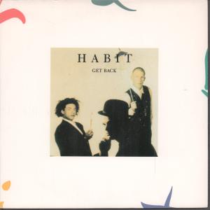 Habit - Get Back - 7 Inch