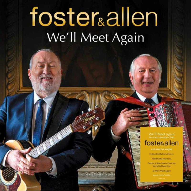 Foster & Allen - Foster & Allen: We'll Meet Again (140g Black Vinyl) - Lp