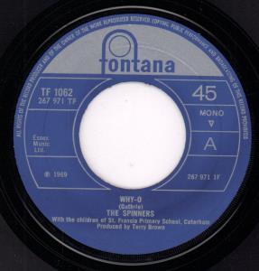 Spinners (Folk Group) - Why-O - 7 Inch