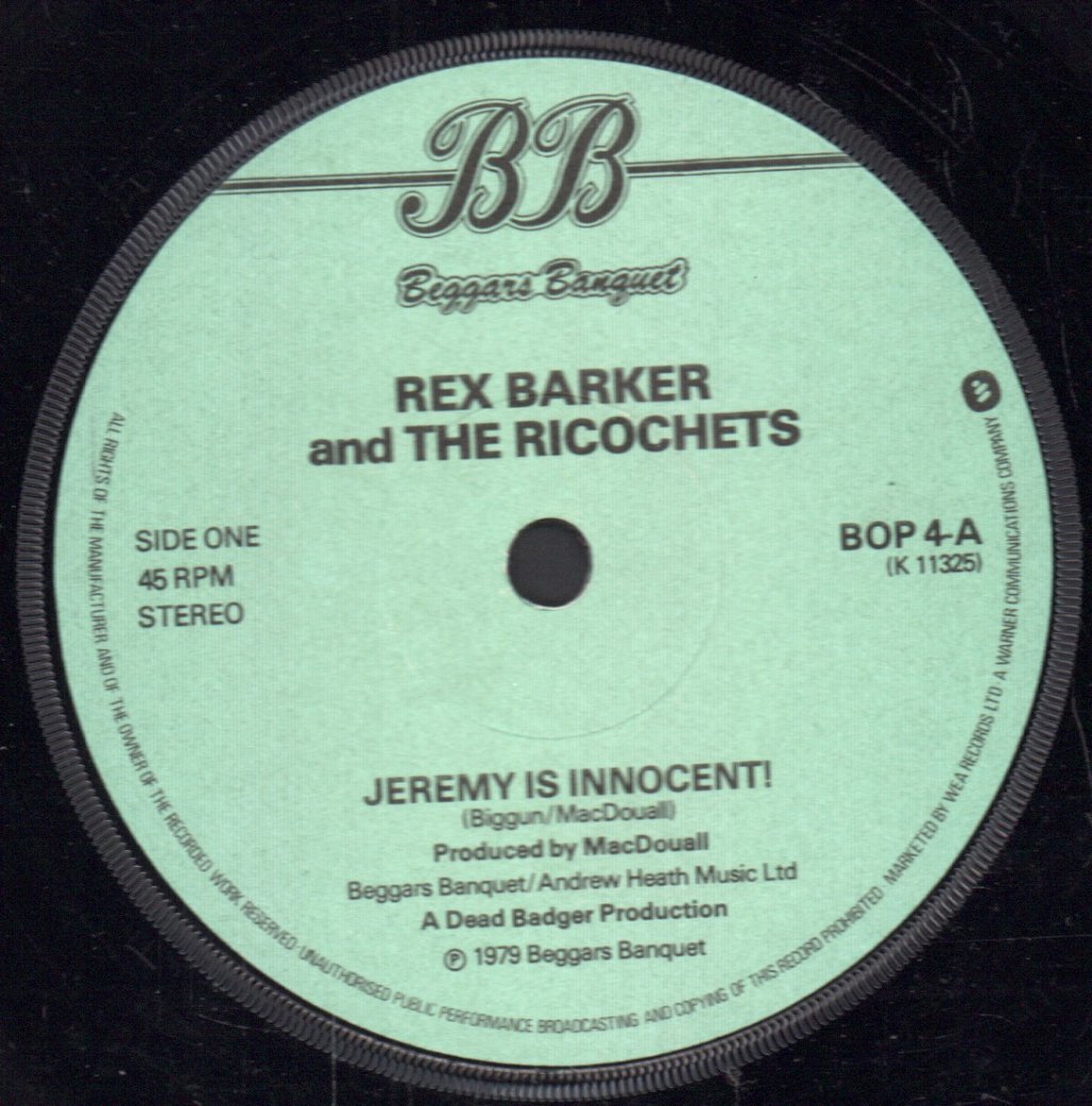 Rex Barker And The Ricochets - Jeremy Is Innocent - 7 Inch