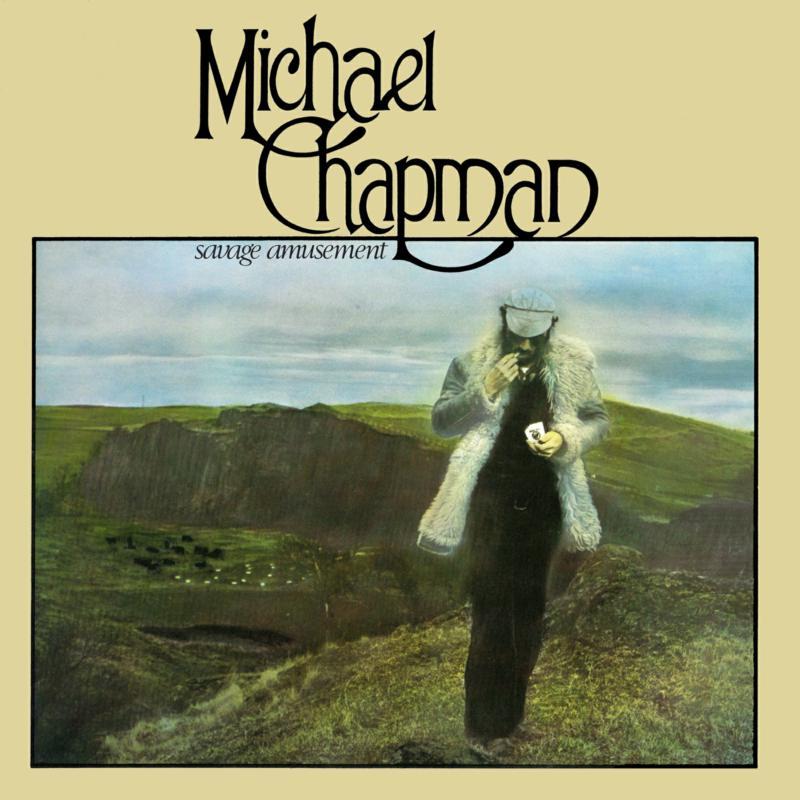 Michael Chapman - Savage Amusement - Lp