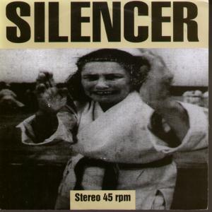 Silencer - Fear And Drinking - 7 Inch