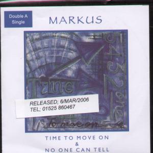 Markus - Time To Move On/No One Can Tell - Cdr