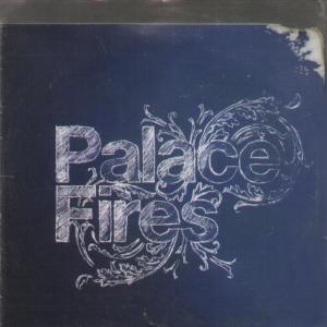 Palace Fires - Never Gonna Get Away - Cdr