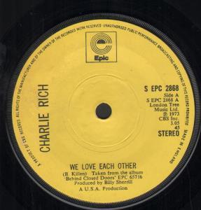 Charlie Rich - We Love Each Other - 7 Inch