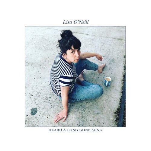 Lisa O'neill - Heard A Long Gone Song - Lp