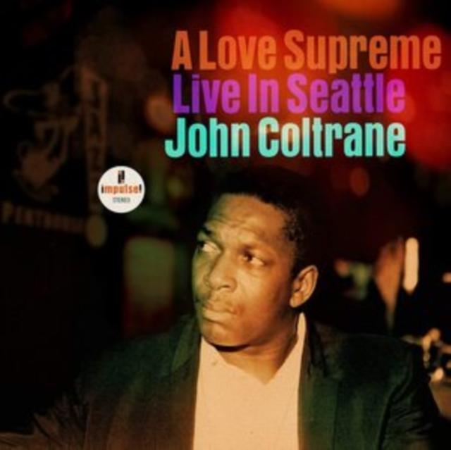 John Coltrane - A Love Supreme: Live In Seattle - Double Lp