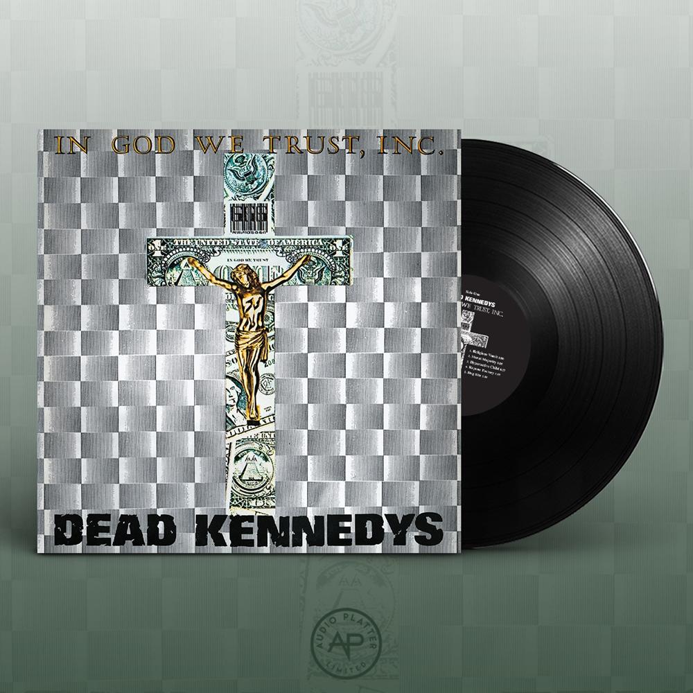 Dead Kennedys - In God We Trust, Inc. - Lp