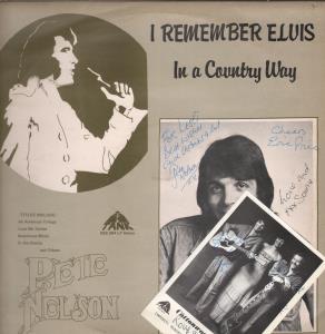 Pete Nelson - I Remember Elvis In A Country Way - Lp