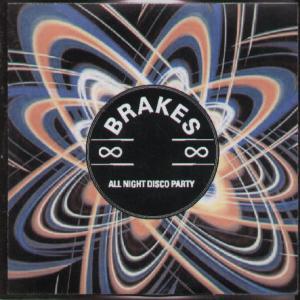 Brakes (Indie Group) - All Night Disco Party - Cdr