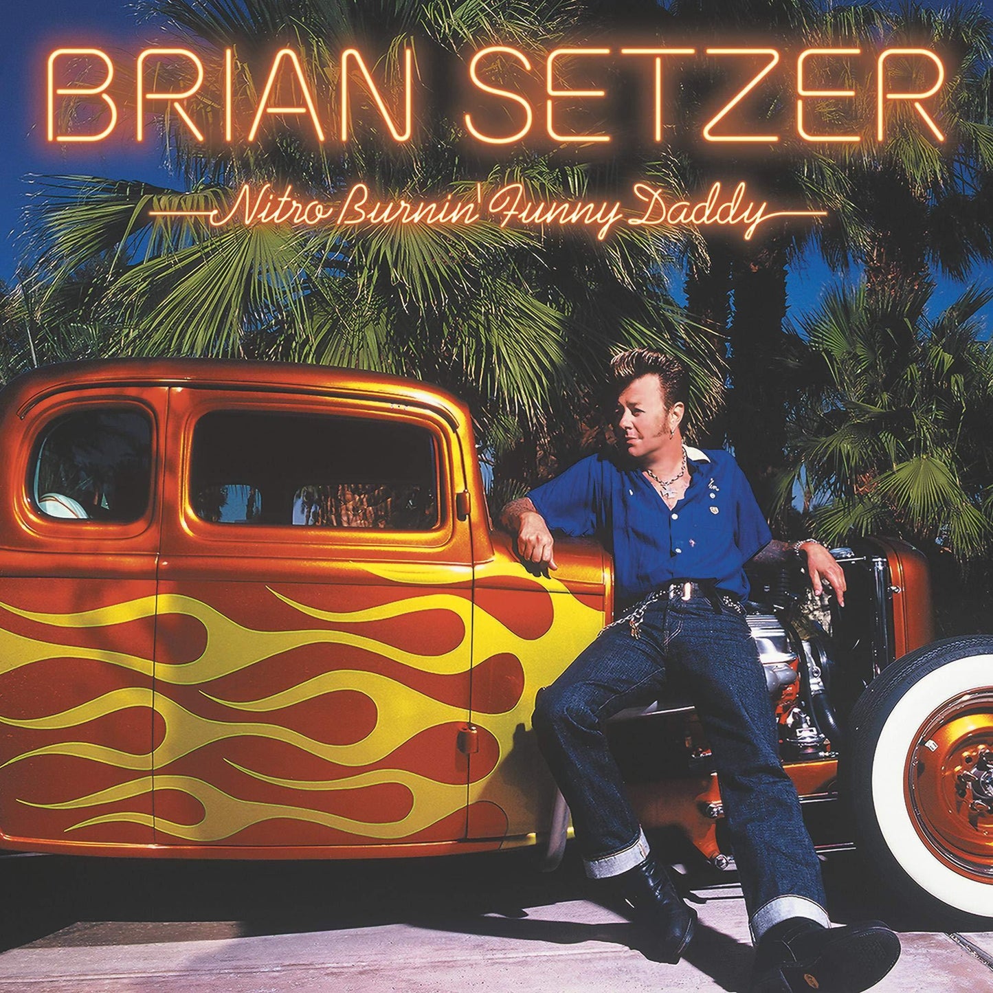 Brian Setzer - Nitro Burnin' Funny Daddy - Lp