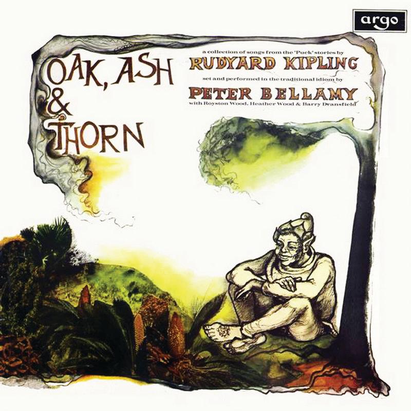 Peter Bellamy - Oak, Ash & Thorn - Cd
