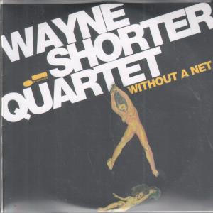 Wayne Shorter Quartet - Without A Net - Cdr