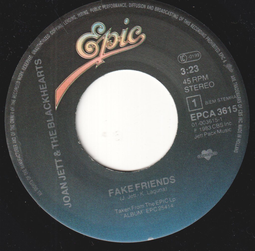 Joan Jett And The Blackhearts - Fake Friends - 7 Inch