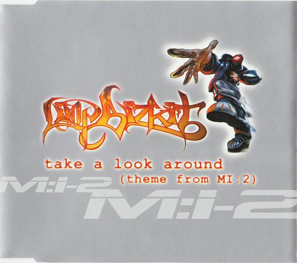 Limp Bizkit - Take A Look Around (Theme From Mi:2) - Cd