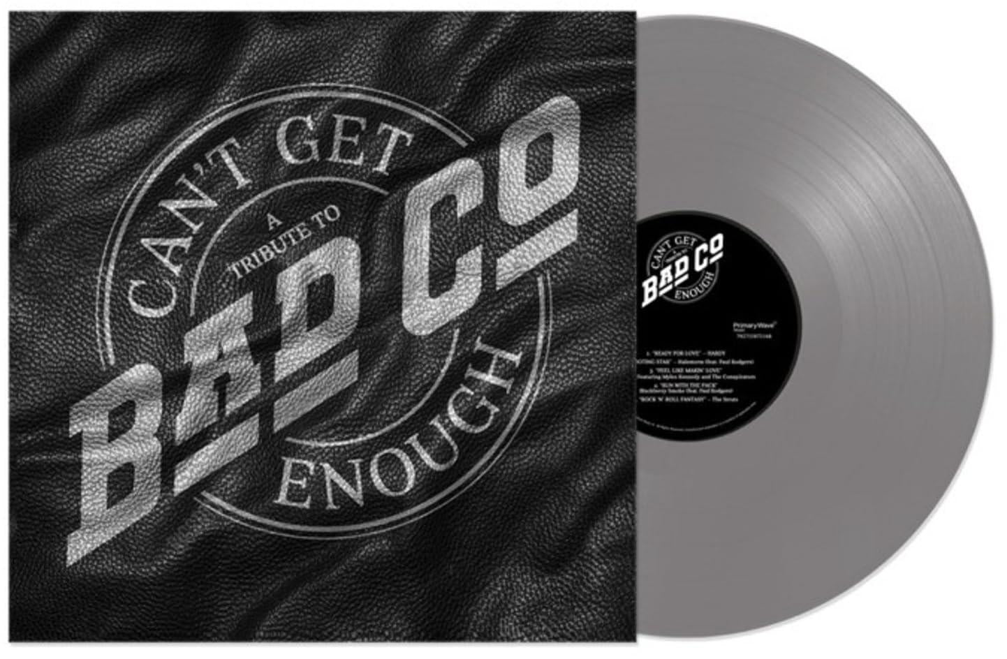 Various Artists - Can't Get Enough: A Tribute To Bad Company (Silver Vinyl) - Lp