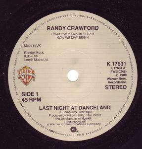 Randy Crawford - Last Night At Danceland - 7 Inch