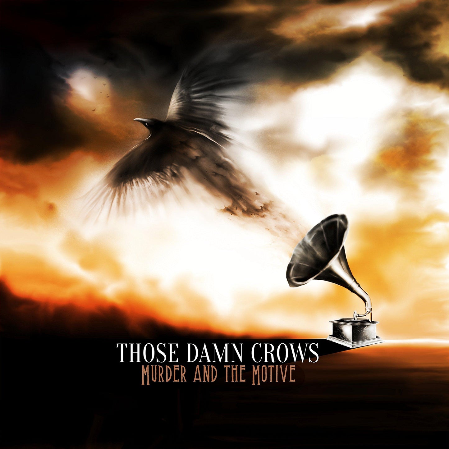 Those Damn Crows - Murder and the Motive - Lp