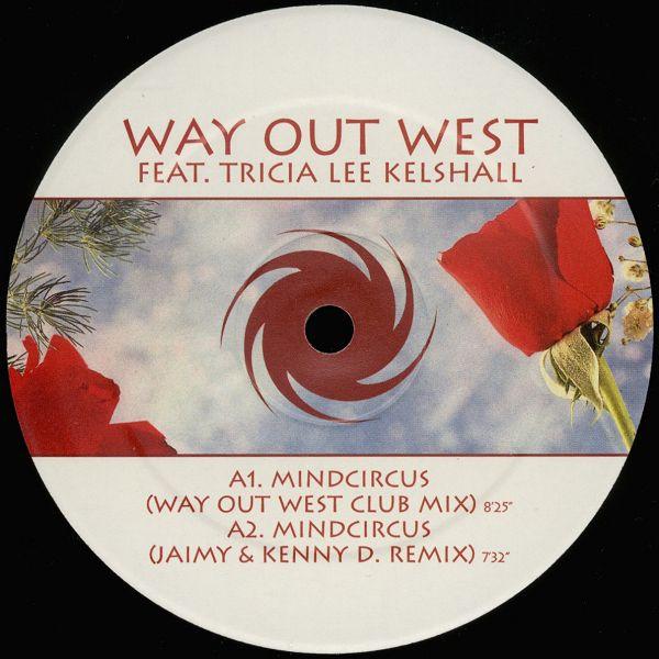 Way Out West Featuring Tricia Lee Kelshall - Mindcircus - 12 Inch