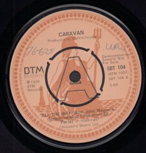Caravan - All The Way - 7 Inch