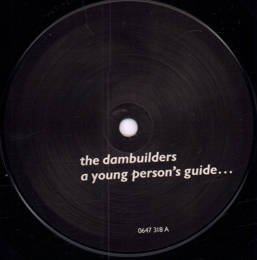 Dambuilders - A Young Person's Guide - Lp
