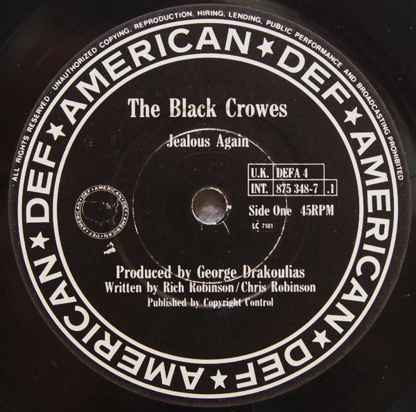Black Crowes - Jealous Again - 7 Inch
