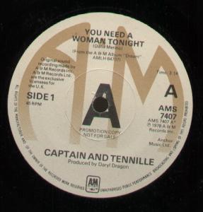 Captain And Tennille - You Need A Woman Tonight - 7 Inch