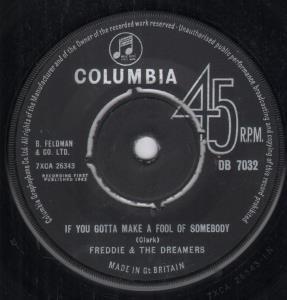 Freddie And The Dreamers - If You Gotta Make A Fool Of Somebody - 7 Inch